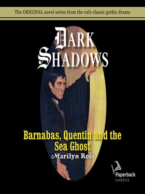 cover image of Barnabas, Quentin and the Sea Ghost